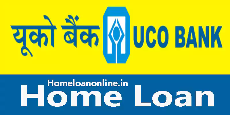 UCO Bank Home loan