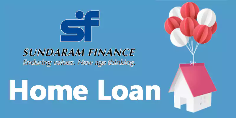 Sundaram Finance Home loan