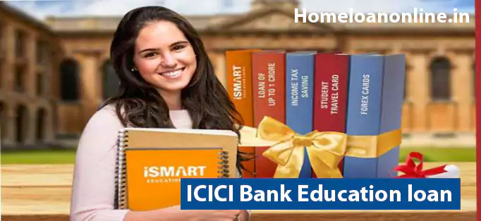 ICICI Bank Education loan